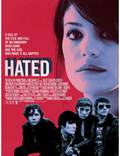 Постер из фильма "Hated" - 1