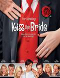Постер из фильма "Поцелуй невесту" - 1