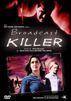 Broadcast Killer (видео)