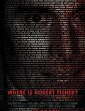 Постер из фильма "Where Is Robert Fisher?" - 1