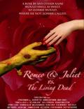 Постер из фильма "Romeo & Juliet vs. The Living Dead" - 1