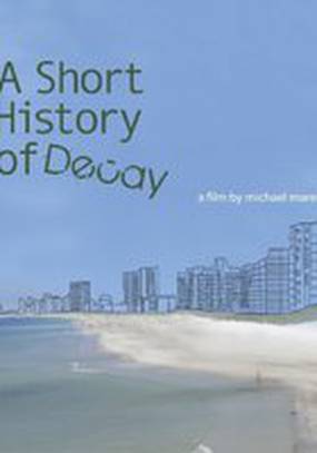 A Short History of Decay