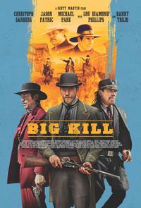 Постер Big Kill