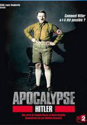 Апокалипсис: Гитлер (мини-сериал)