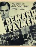 Постер из фильма "I Demand Payment" - 1