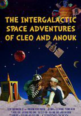 The Intergalactic Space Adventures of Cleo and Anouk