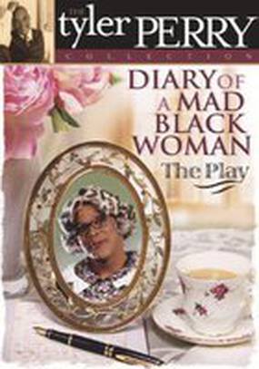 Дневник сумасшедшей черной женщины (видео)