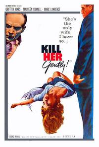 Постер Kill Her Gently