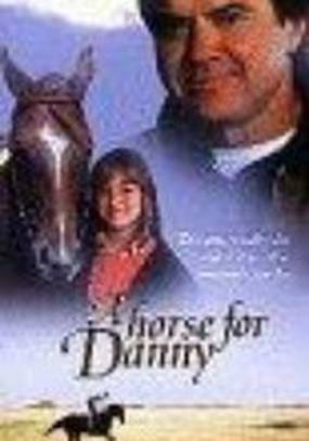 Лошадь для Дэнни