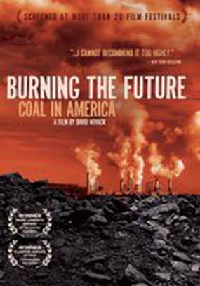Сжигая будущее: Уголь в Америке