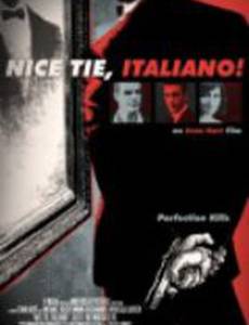 Nice Tie, Italiano! (видео)
