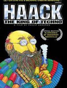 Haack ...The King of Techno