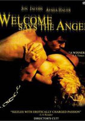Welcome Says the Angel