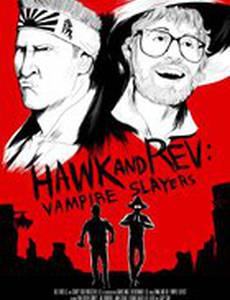Hawk and Rev: Vampire Slayers