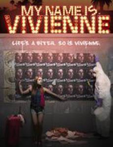 My Name Is Vivienne (видео)