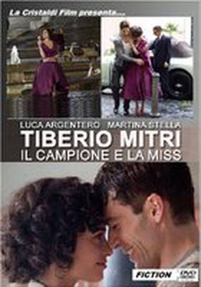 Tiberio Mitri: Il campione e la miss