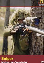 Sniper: Inside the Crosshairs