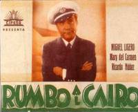 Постер Rumbo al Cairo