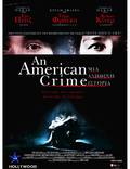 Постер из фильма "Американское преступление" - 1