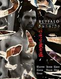 Постер из фильма "Buffalo Bushido" - 1