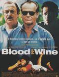 Постер из фильма "Кровь и вино" - 1