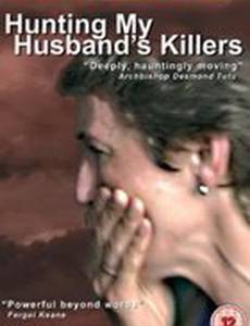 Hunting My Husband's Killers (видео)