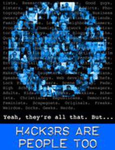 Hackers Are People Too (видео)