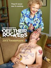 Постер Betty White's Off Their Rockers