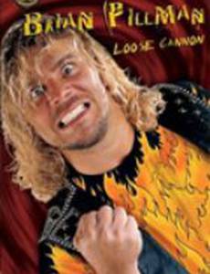 Brian Pillman: Loose Cannon (видео)