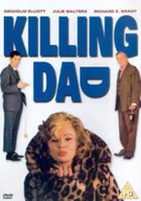 Killing Dad or How to Love Your Mother