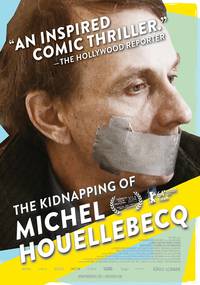 Постер Похищение Мишеля Уэльбека