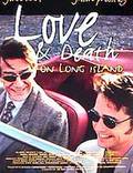 Постер из фильма "Любовь и смерть на Лонг-Айленде" - 1