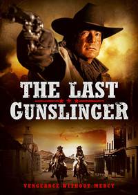 Постер The Last Gunslinger
