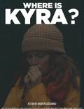 Постер из фильма "Где Кайра?" - 1
