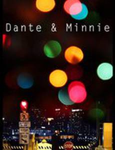 Dante and Minnie