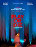 Постер из фильма "Играй или умри" - 1