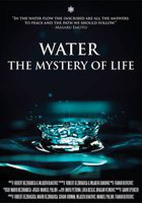 Water the Mystery of Life