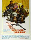 Постер из фильма "More Dead Than Alive" - 1