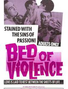 Bed of Violence