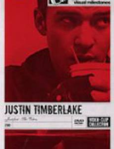 Justin Timberlake: Justified - The Videos (видео)