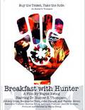 Постер из фильма "Завтрак с Хантером" - 1