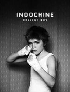 College Boy: Indochine (видео)
