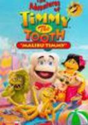 The Adventures of Timmy the Tooth: Malibu Timmy (видео)