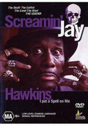 Screamin' Jay Hawkins: I Put a Spell on Me