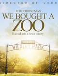 Постер из фильма "Мы купили зоопарк" - 1
