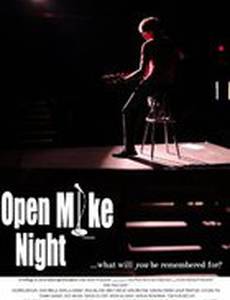 Open Mike Night (видео)