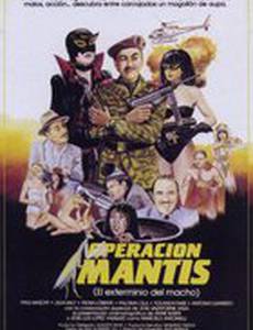 Operación Mantis (El exterminio del macho)