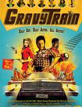 Постер из фильма "GravyTrain" - 1