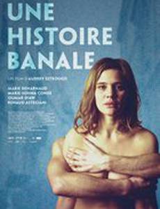 Une histoire banale