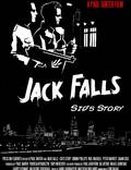Постер из фильма "Jack Falls: Sid